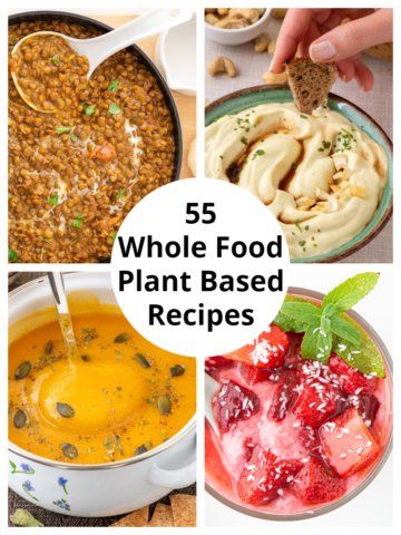 55 WFPB Recipes Collage