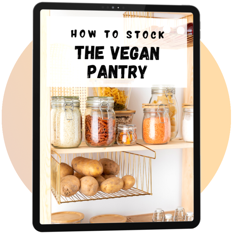 Ultimate Guide on Stocking Vegan Pantry